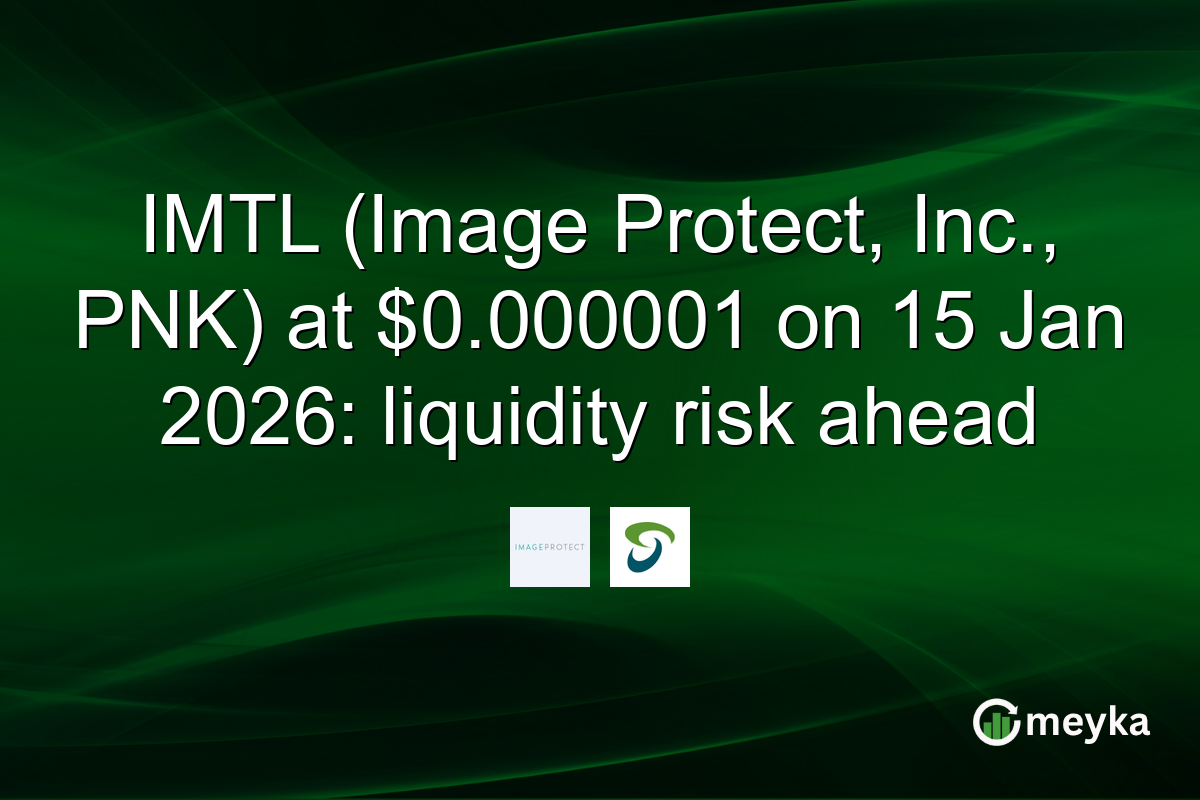 IMTL (Image Protect, Inc., PNK) at $0.000001 on 15 Jan 2026: liquidity risk ahead