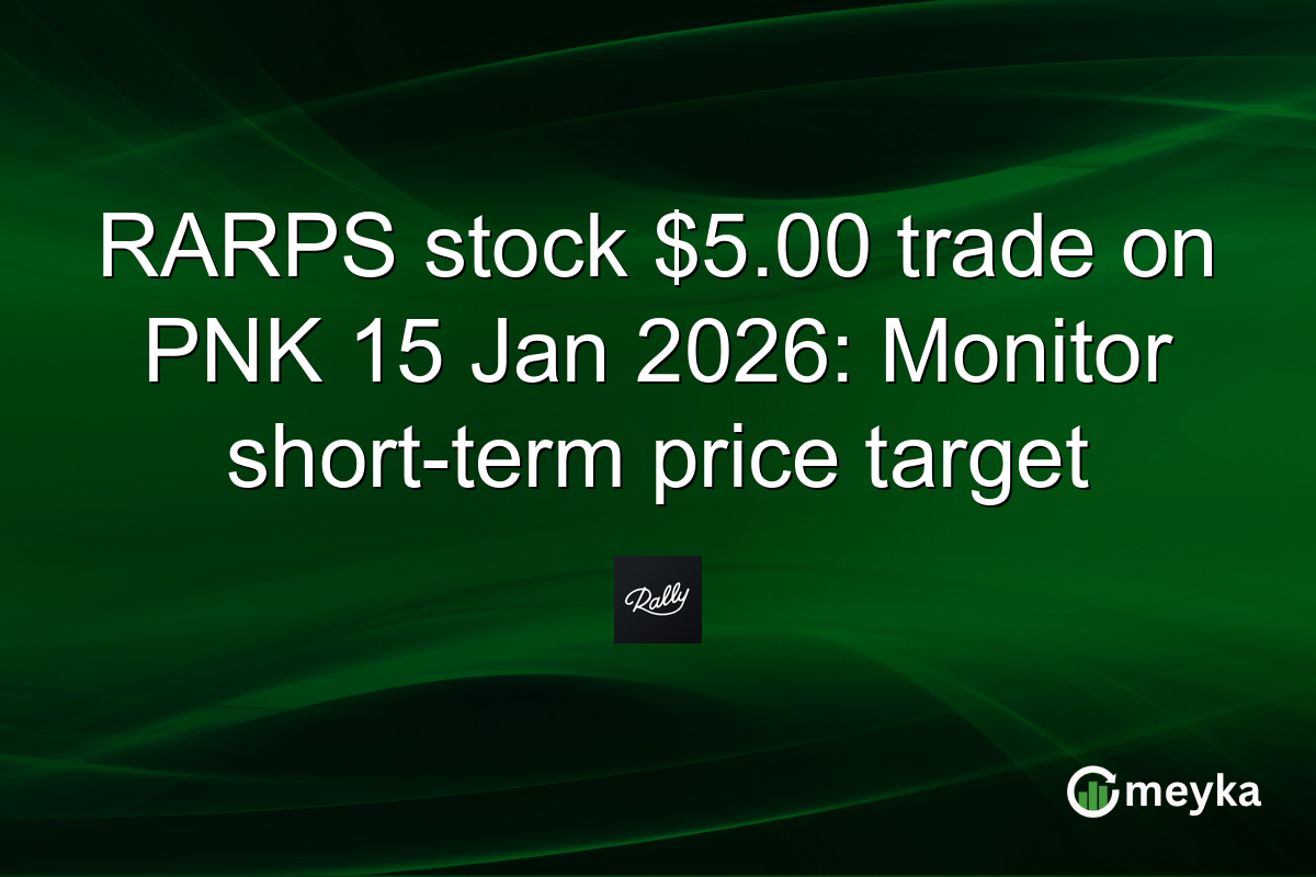 RARPS stock $5.00 trade on PNK 15 Jan 2026: Monitor short-term price target