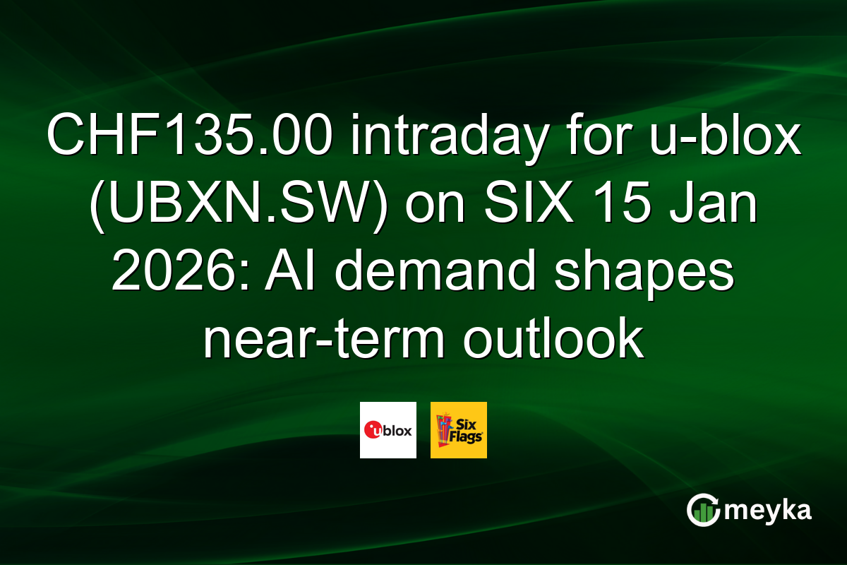 CHF135.00 intraday for u-blox (UBXN.SW) on SIX 15 Jan 2026: AI demand shapes near-term outlook