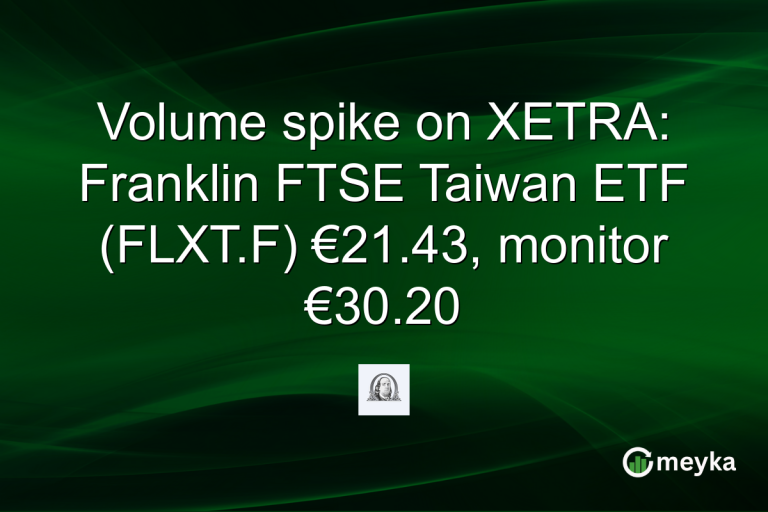 Volume spike on XETRA: Franklin FTSE Taiwan ETF (FLXT.F) €21.43, monitor €30.20