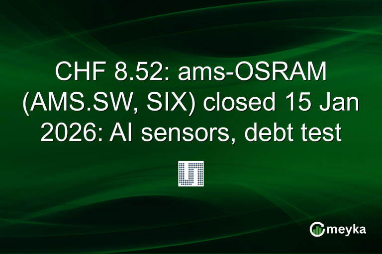 CHF 8.52: ams-OSRAM (AMS.SW, SIX) closed 15 Jan 2026: AI sensors, debt test