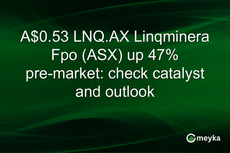 A$0.53 LNQ.AX Linqminera Fpo (ASX) up 47% pre-market: check catalyst and outlook