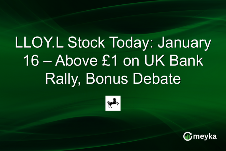 LLOY.L Stock Today: January 16 – Above £1 on UK Bank Rally, Bonus Debate