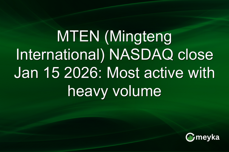 MTEN (Mingteng International) NASDAQ close Jan 15 2026: Most active with heavy volume