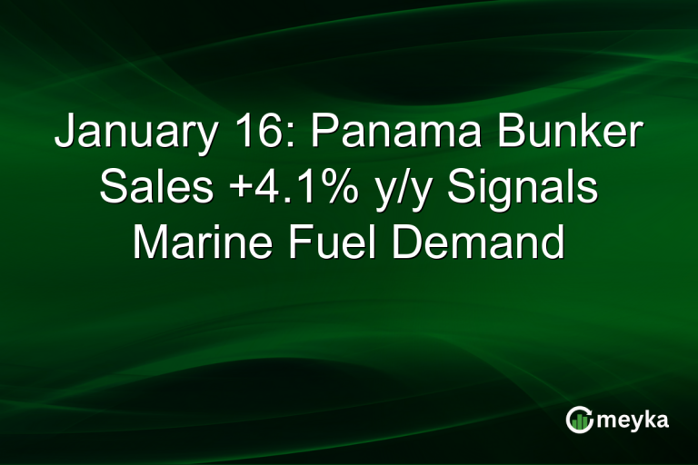January 16: Panama Bunker Sales +4.1% y/y Signals Marine Fuel Demand