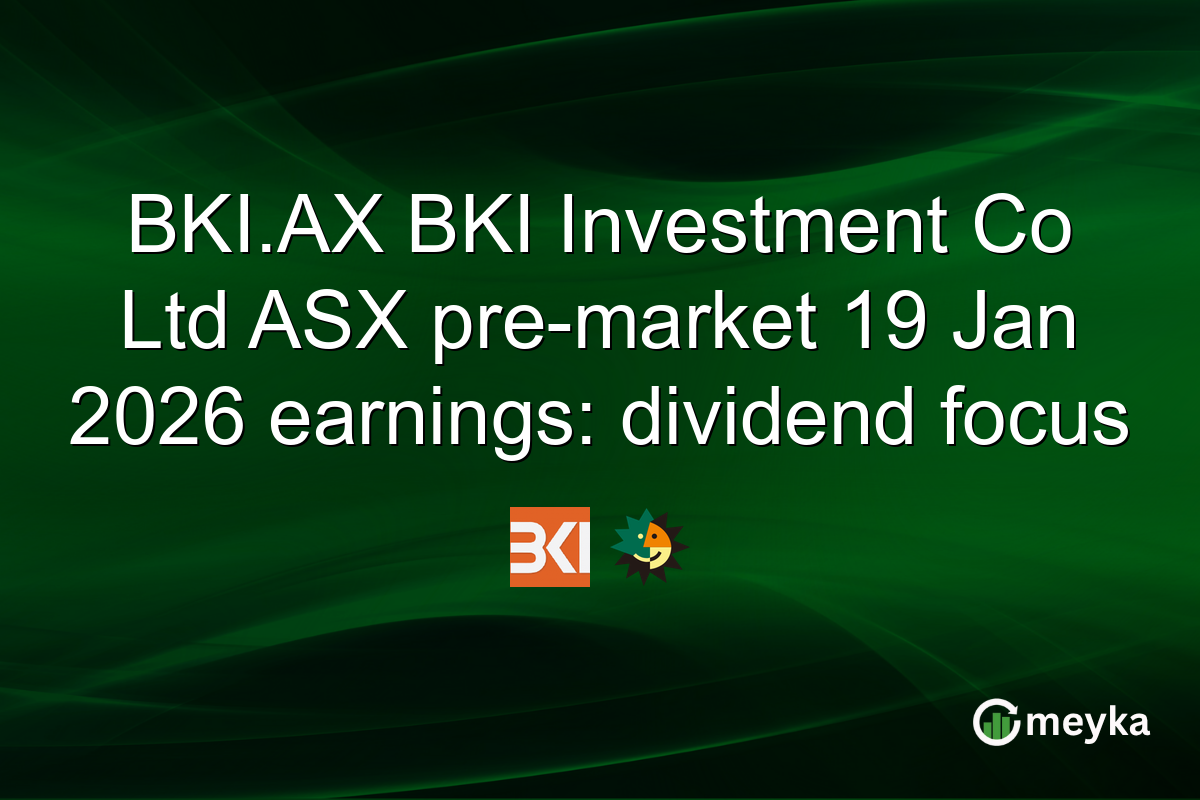 BKI.AX BKI Investment Co Ltd ASX pre-market 19 Jan 2026 earnings: dividend focus
