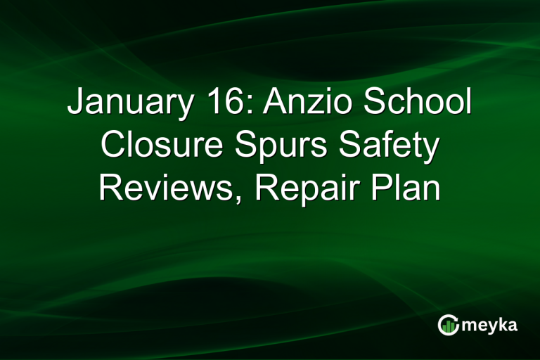 January 16: Anzio School Closure Spurs Safety Reviews, Repair Plan
