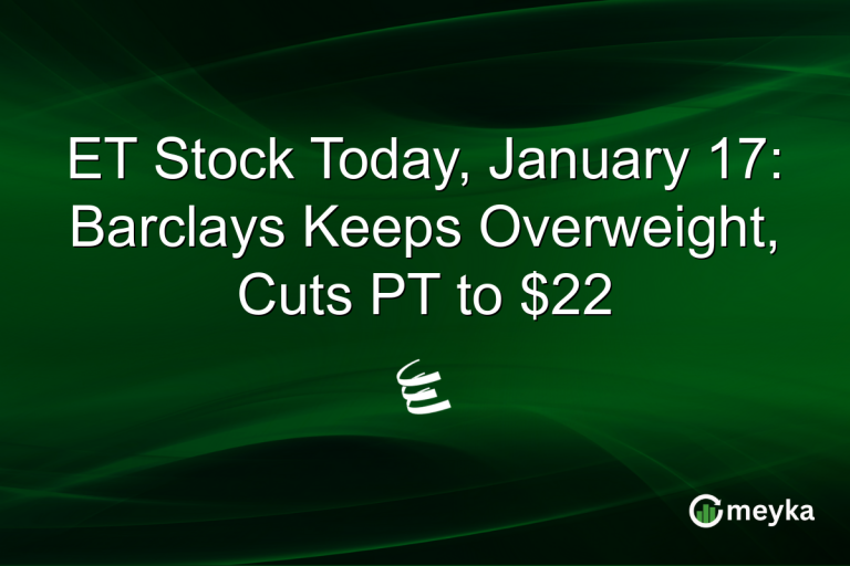 ET Stock Today, January 17: Barclays Keeps Overweight, Cuts PT to $22