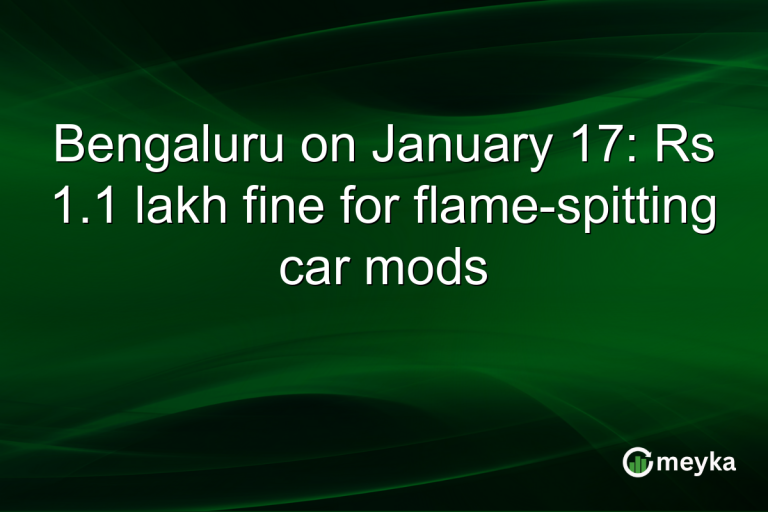 Bengaluru on January 17: Rs 1.1 lakh fine for flame-spitting car mods