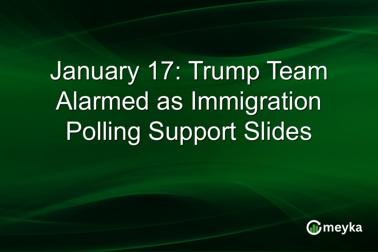 January 17: Trump Team Alarmed as Immigration Polling Support Slides