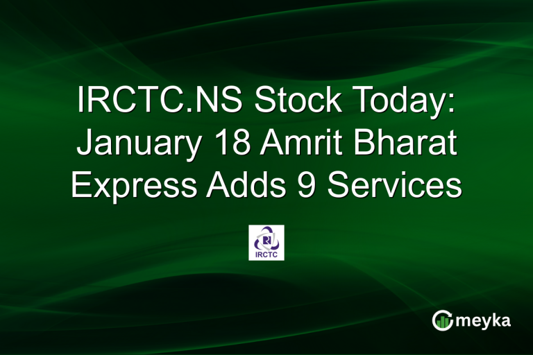 IRCTC.NS Stock Today: January 18 Amrit Bharat Express Adds 9 Services