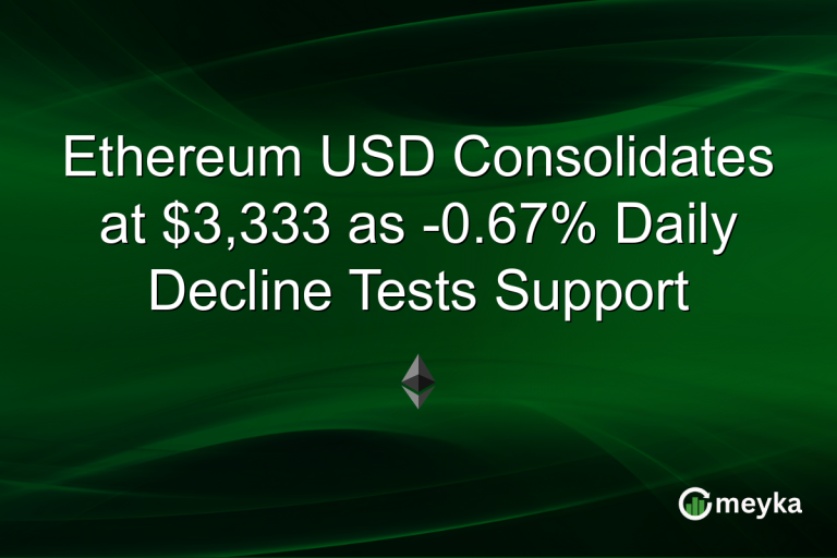 Ethereum USD Consolidates at $3,333 as -0.67% Daily Decline Tests Support