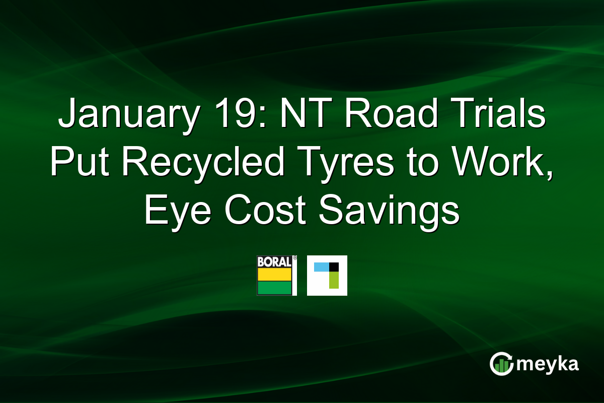 January 19: NT Road Trials Put Recycled Tyres to Work, Eye Cost Savings
