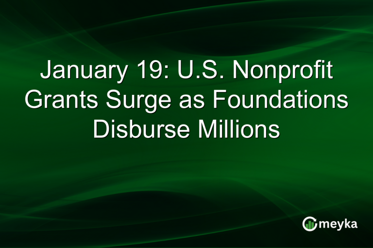 January 19: U.S. Nonprofit Grants Surge as Foundations Disburse Millions