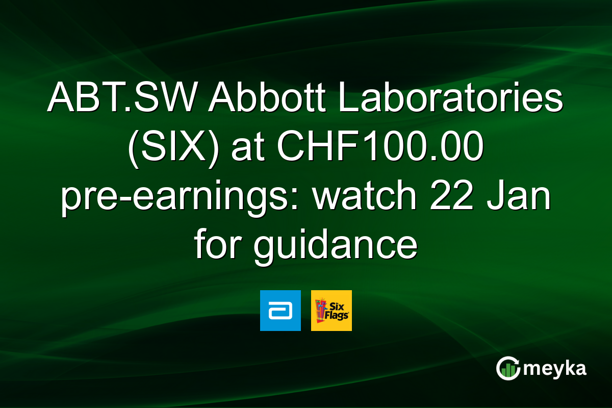 ABT.SW Abbott Laboratories (SIX) at CHF100.00 pre-earnings: watch 22 Jan for guidance
