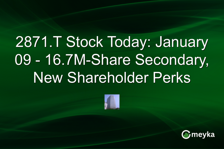 2871.T Stock Today: January 09 - 16.7M-Share Secondary, New Shareholder Perks