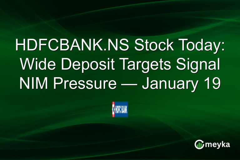 HDFCBANK.NS Stock Today: Wide Deposit Targets Signal NIM Pressure — January 19