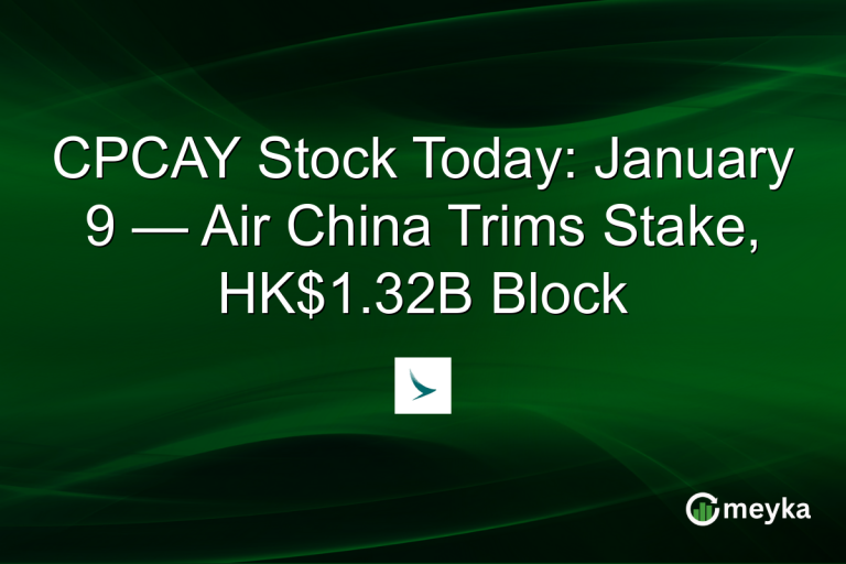 CPCAY Stock Today: January 9 — Air China Trims Stake, HK$1.32B Block