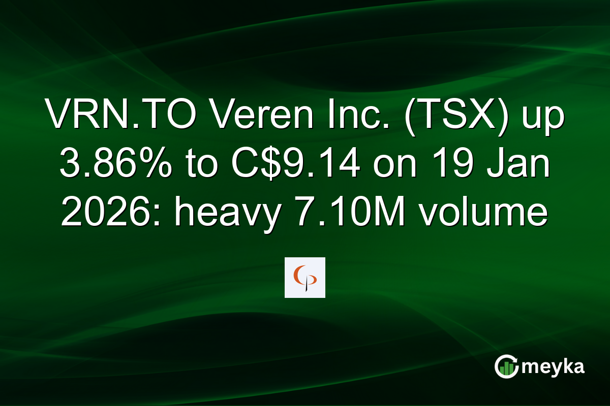 VRN.TO Veren Inc. (TSX) up 3.86% to C$9.14 on 19 Jan 2026: heavy 7.10M volume