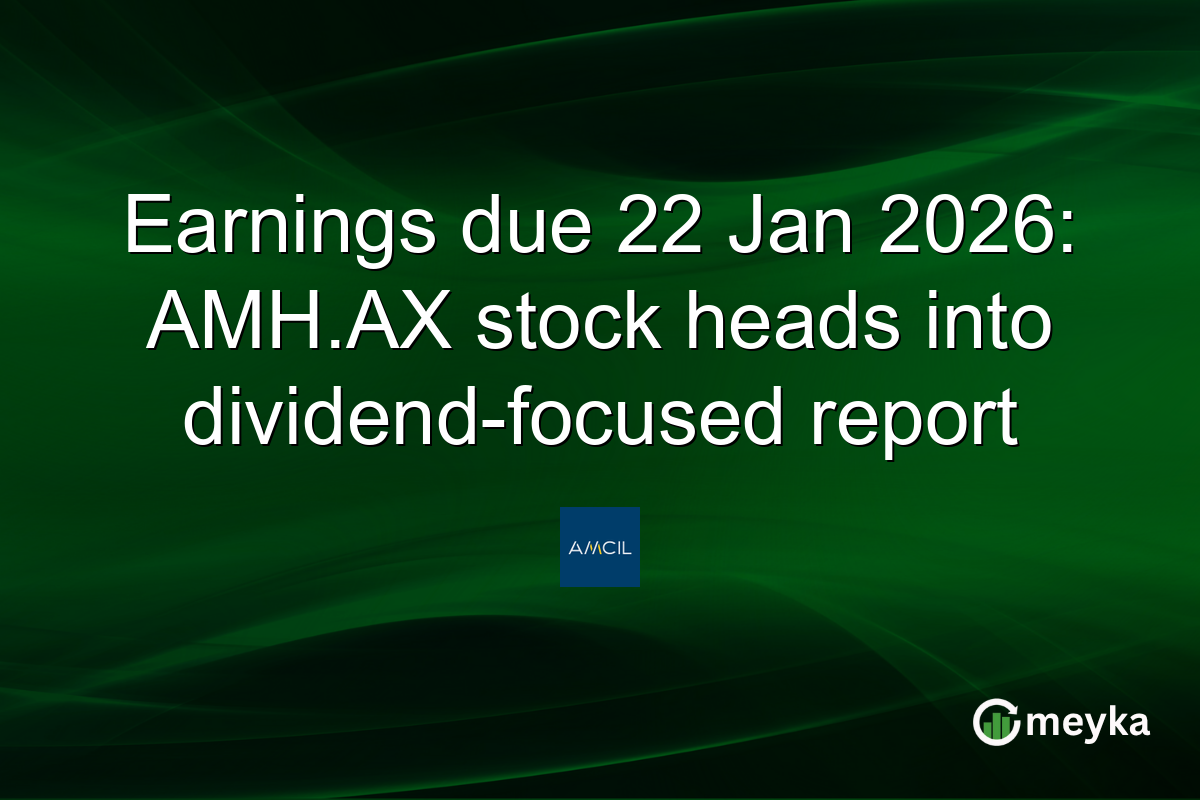 Earnings due 22 Jan 2026: AMH.AX stock heads into dividend-focused report