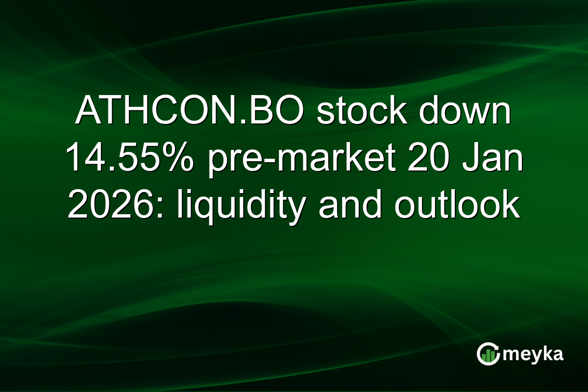 ATHCON.BO stock down 14.55% pre-market 20 Jan 2026: liquidity and outlook