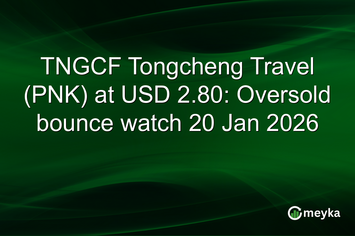 TNGCF Tongcheng Travel (PNK) at USD 2.80: Oversold bounce watch 20 Jan 2026