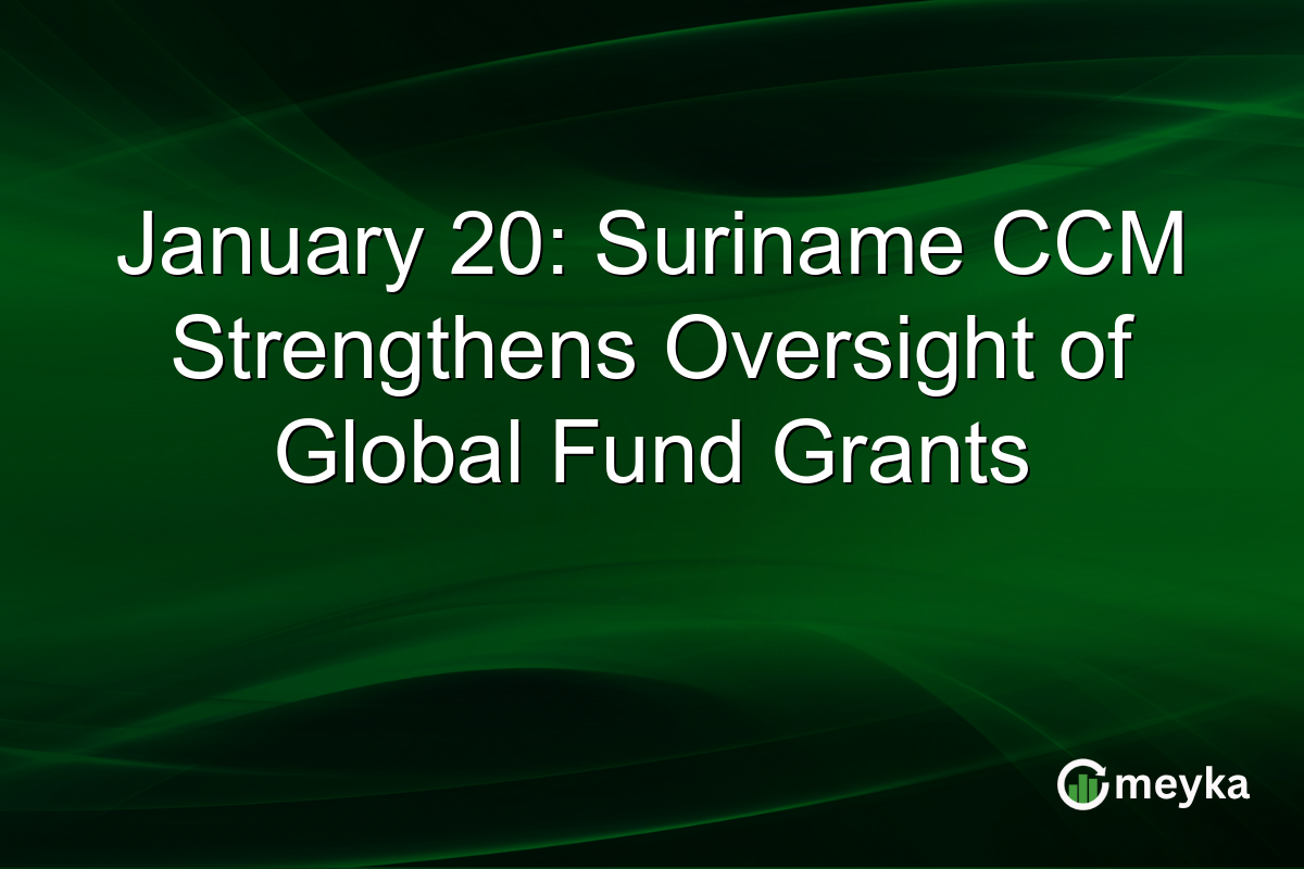 January 20: Suriname CCM Strengthens Oversight of Global Fund Grants