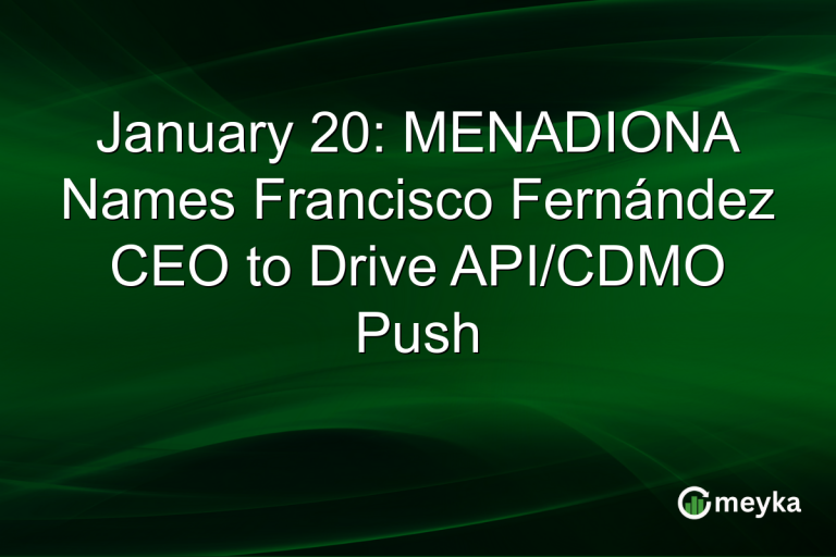 January 20: MENADIONA Names Francisco Fernández CEO to Drive API/CDMO Push