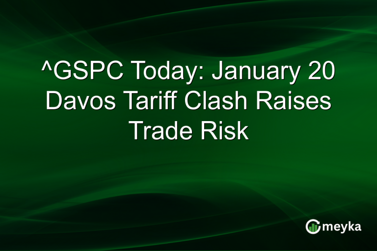^GSPC Today: January 20 Davos Tariff Clash Raises Trade Risk