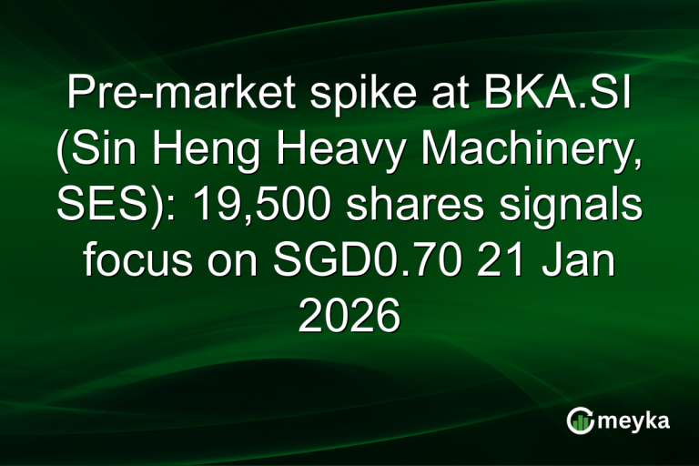 Pre-market spike at BKA.SI (Sin Heng Heavy Machinery, SES): 19,500 shares signals focus on SGD0.70 21 Jan 2026