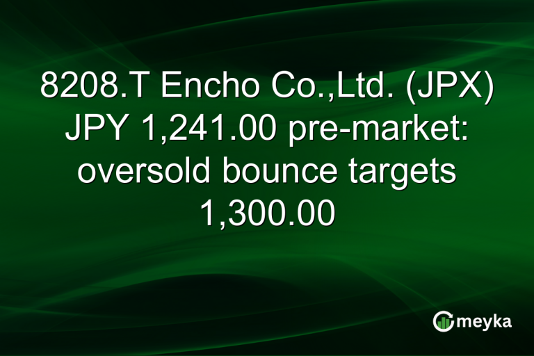 8208.T Encho Co.,Ltd. (JPX) JPY 1,241.00 pre-market: oversold bounce targets 1,300.00