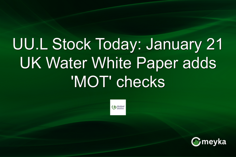 UU.L Stock Today: January 21 UK Water White Paper adds 'MOT' checks