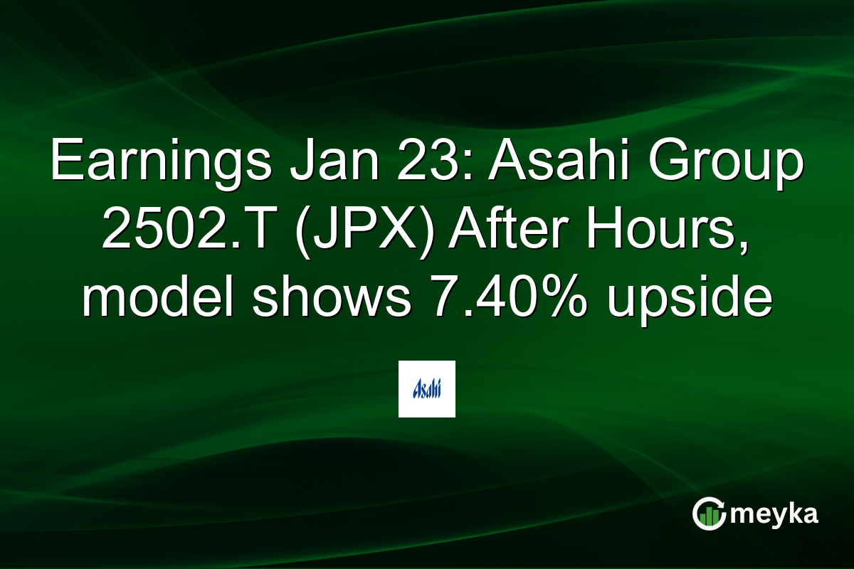 Earnings Jan 23: Asahi Group 2502.T (JPX) After Hours, model shows 7.40% upside