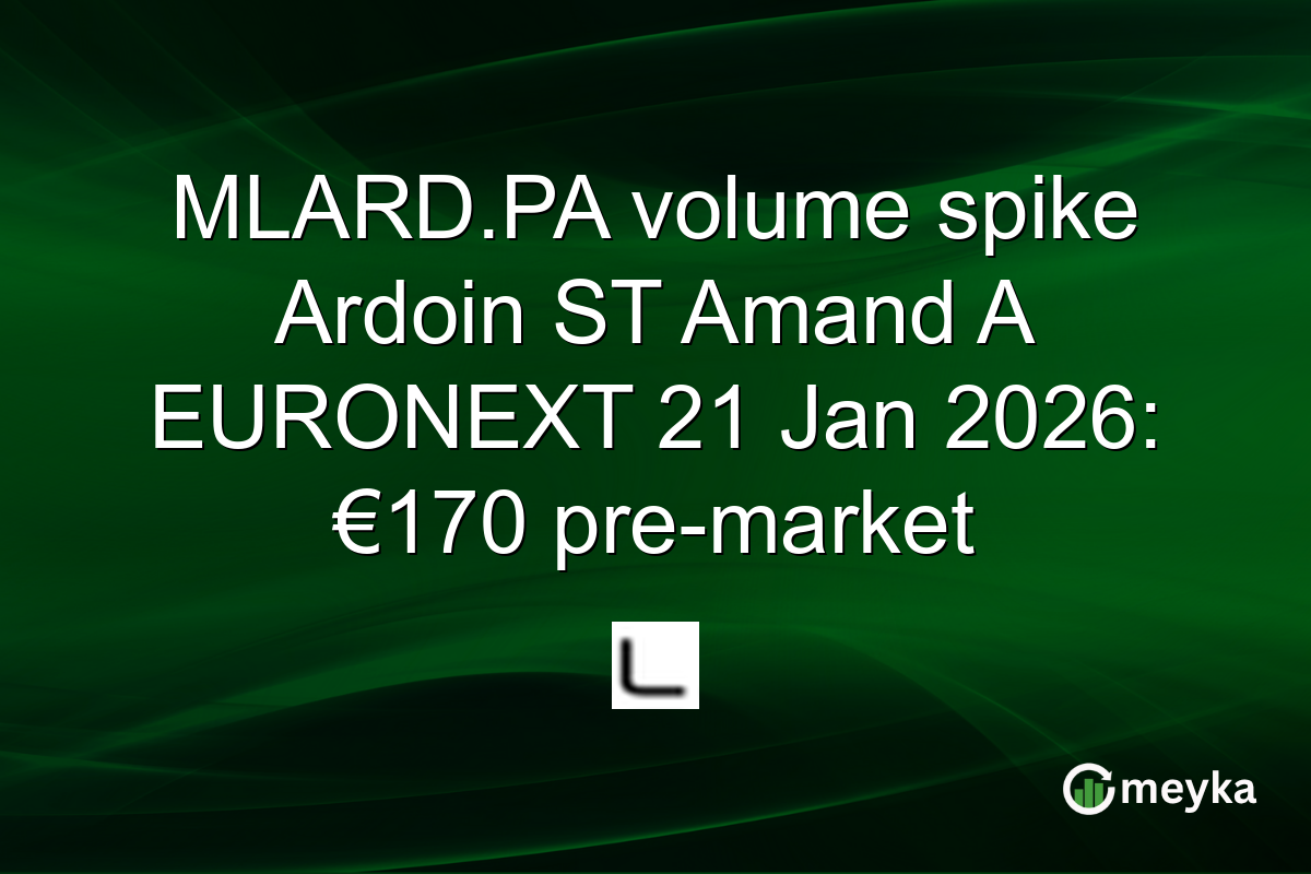 MLARD.PA volume spike Ardoin ST Amand A EURONEXT 21 Jan 2026: €170 pre-market