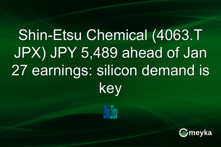 Shin-Etsu Chemical (4063.T JPX) JPY 5,489 ahead of Jan 27 earnings: silicon demand is key