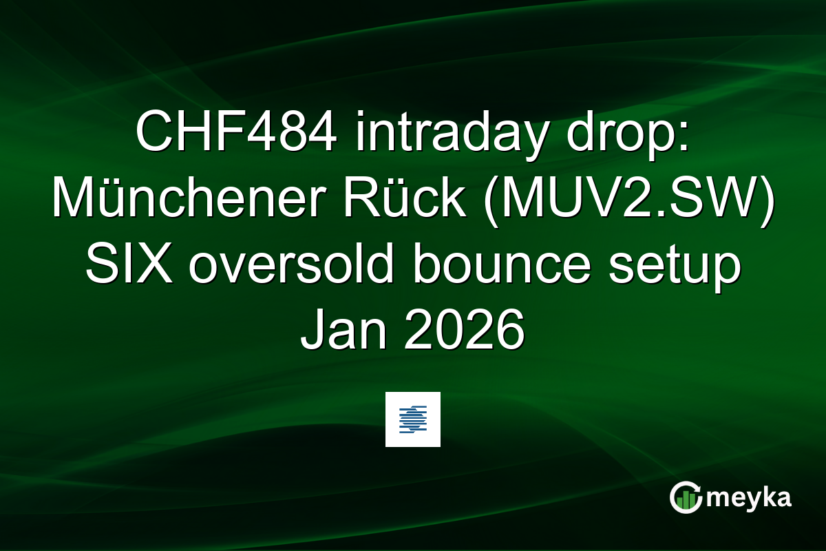 CHF484 intraday drop: Münchener Rück (MUV2.SW) SIX oversold bounce setup Jan 2026