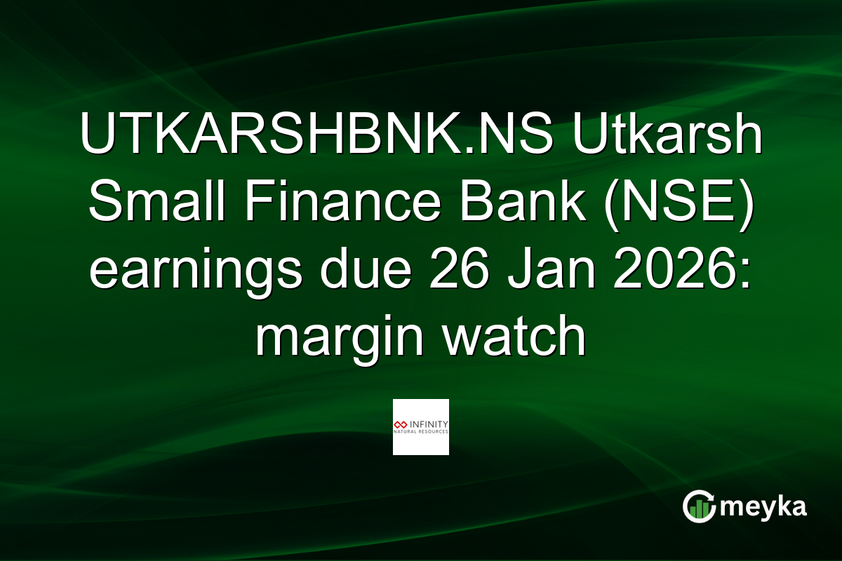 UTKARSHBNK.NS Utkarsh Small Finance Bank (NSE) earnings due 26 Jan 2026: margin watch