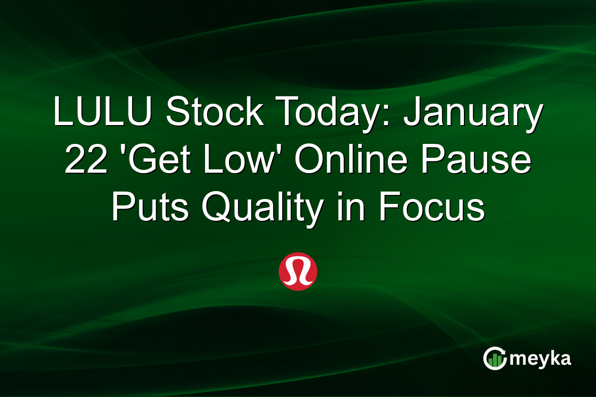 LULU Stock Today: January 22 'Get Low' Online Pause Puts Quality in Focus