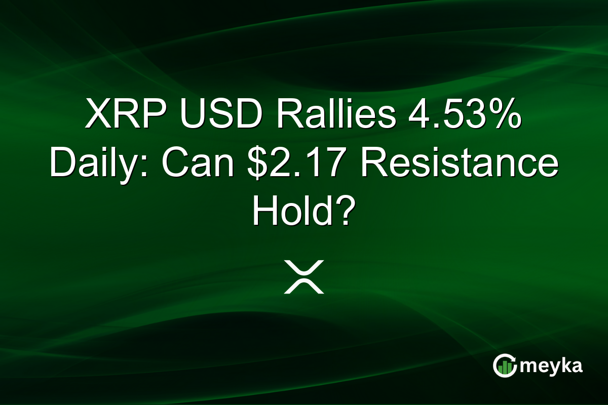 XRP USD Rallies 4.53% Daily: Can $2.17 Resistance Hold?
