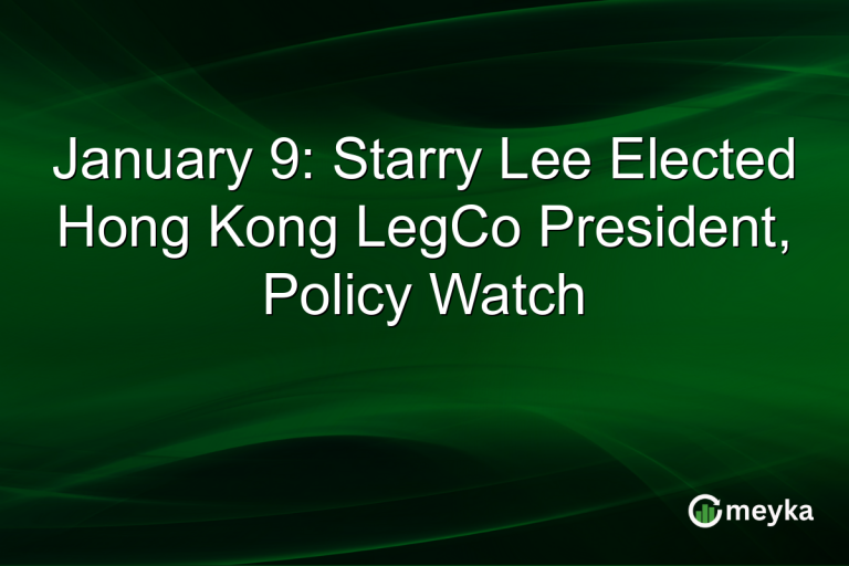 January 9: Starry Lee Elected Hong Kong LegCo President, Policy Watch