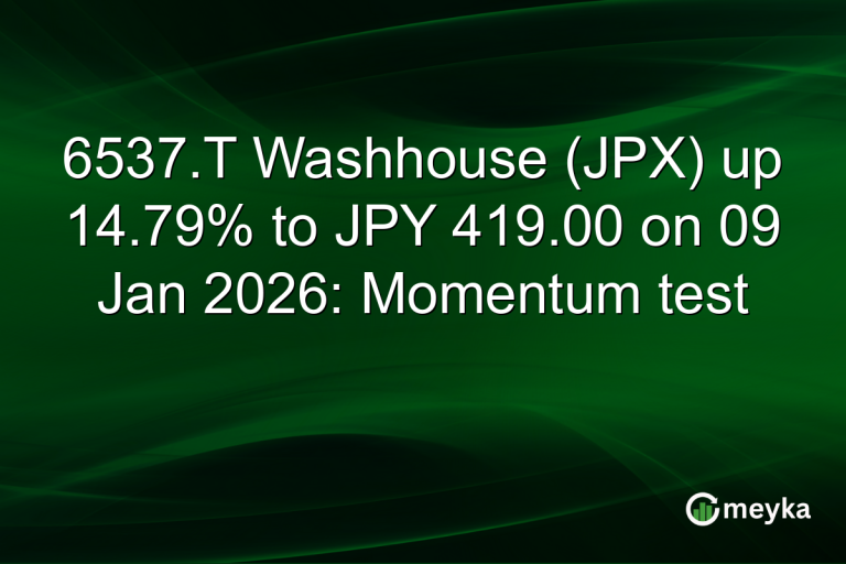 6537.T Washhouse (JPX) up 14.79% to JPY 419.00 on 09 Jan 2026: Momentum test