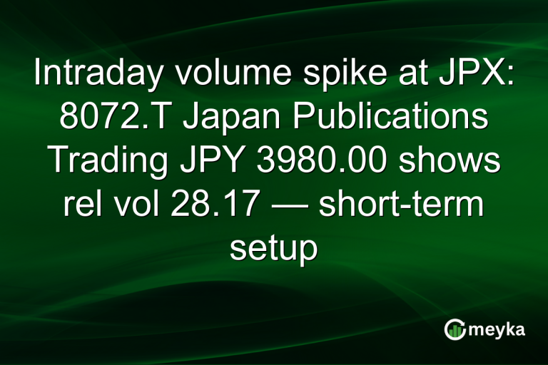 Intraday volume spike at JPX: 8072.T Japan Publications Trading JPY 3980.00 shows rel vol 28.17 — short-term setup