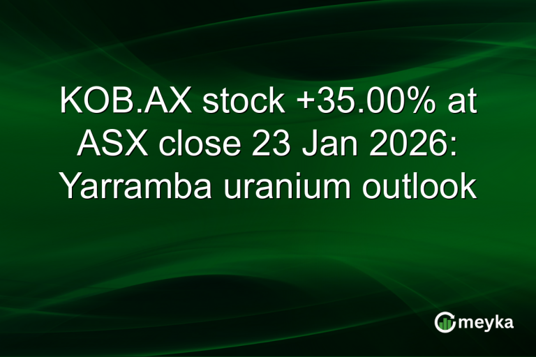 KOB.AX stock +35.00% at ASX close 23 Jan 2026: Yarramba uranium outlook