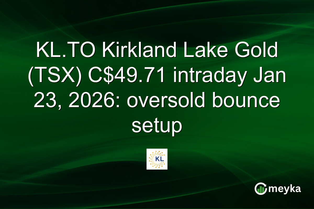 KL.TO Kirkland Lake Gold (TSX) C$49.71 intraday Jan 23, 2026: oversold bounce setup