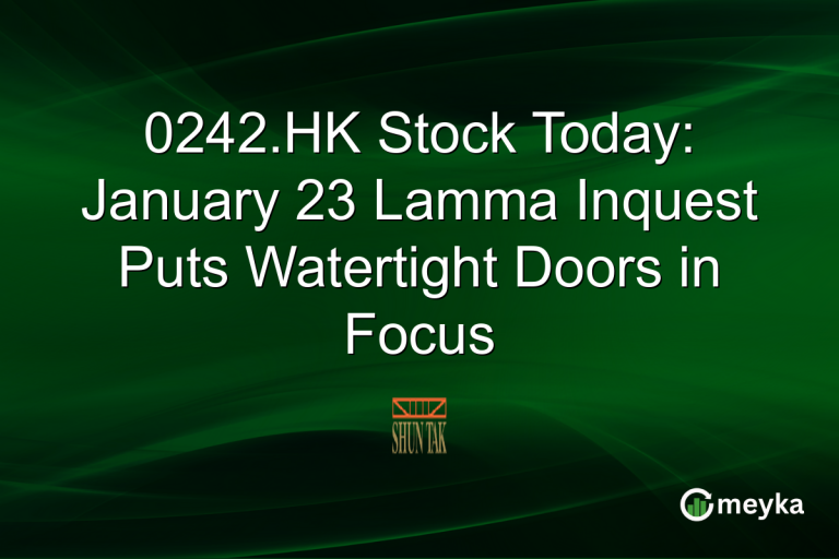 0242.HK Stock Today: January 23 Lamma Inquest Puts Watertight Doors in Focus