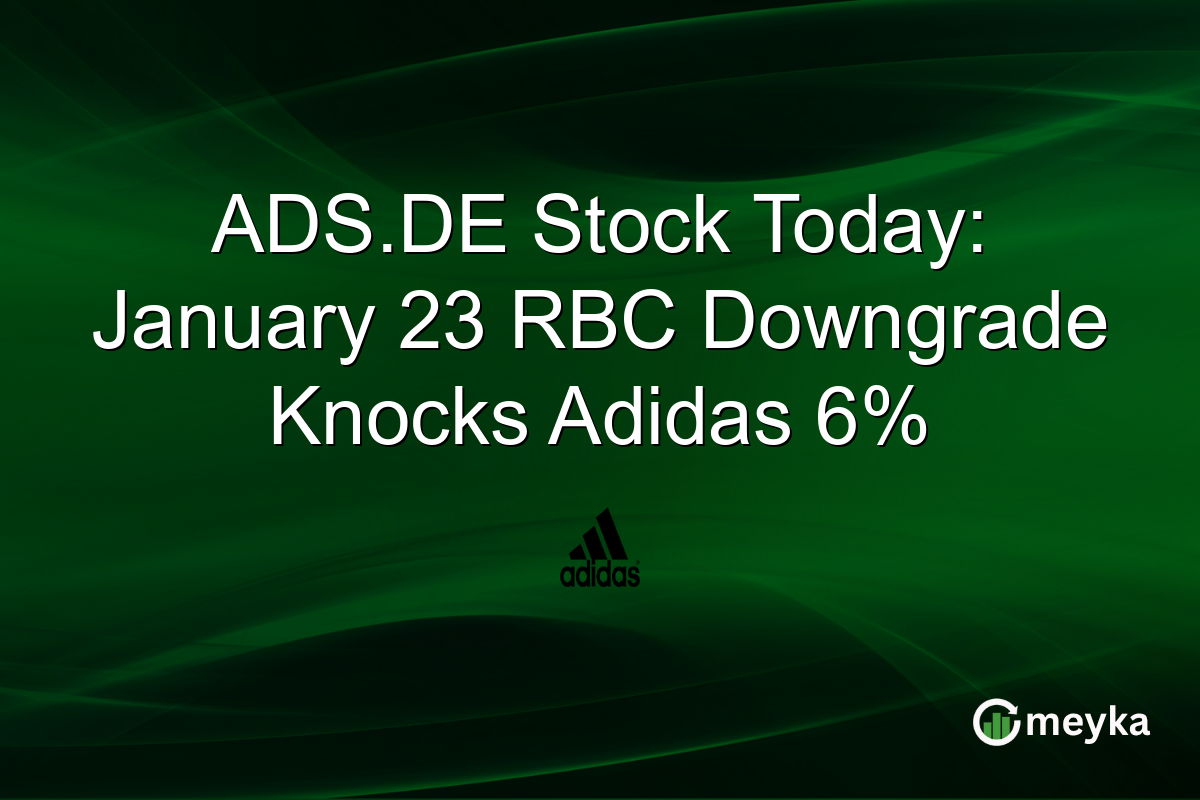 ADS.DE Stock Today: January 23 RBC Downgrade Knocks Adidas 6%