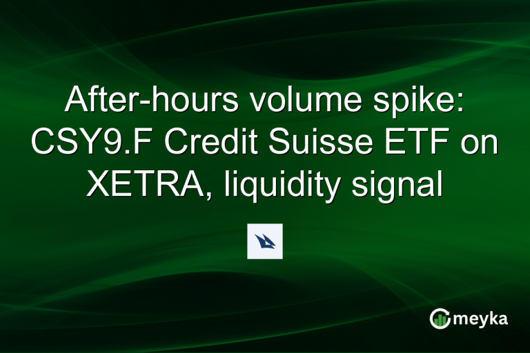 After-hours volume spike: CSY9.F Credit Suisse ETF on XETRA, liquidity signal