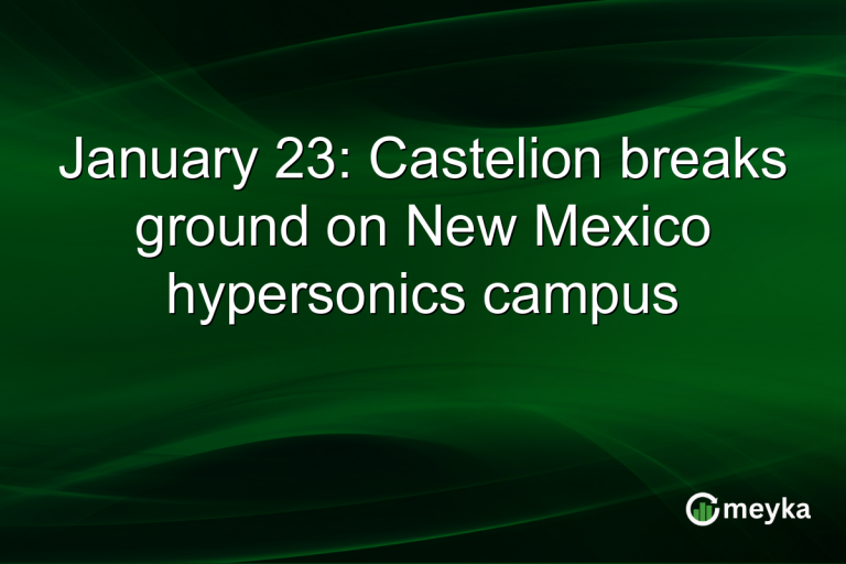 January 23: Castelion breaks ground on New Mexico hypersonics campus