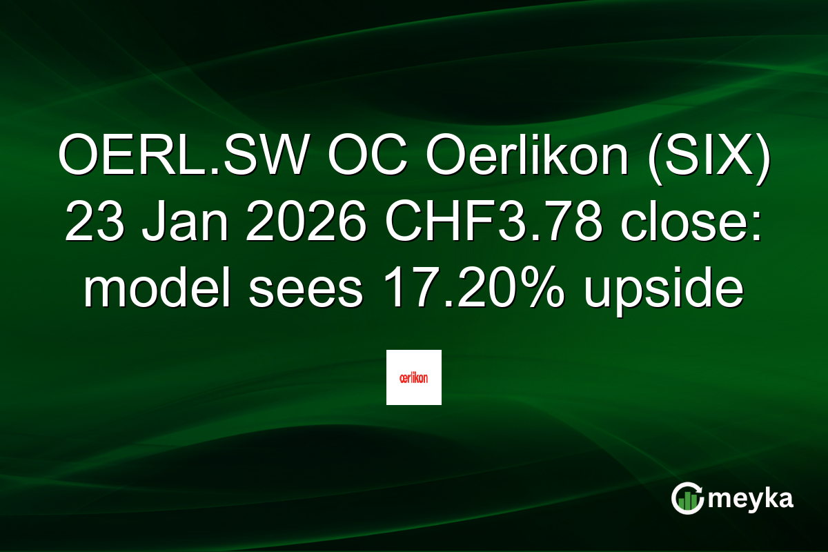 OERL.SW OC Oerlikon (SIX) 23 Jan 2026 CHF3.78 close: model sees 17.20% upside