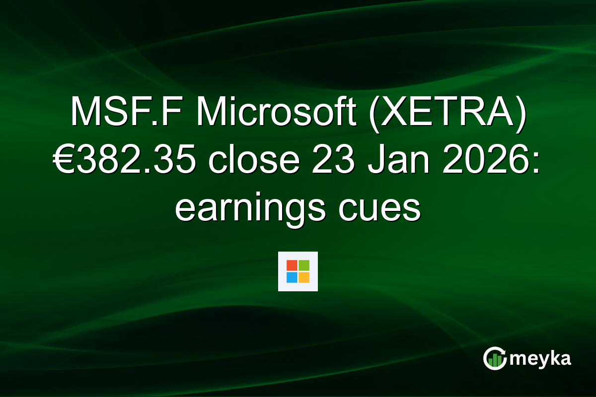 MSF.F Microsoft (XETRA) €382.35 close 23 Jan 2026: earnings cues